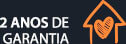 2 Anos de garantia