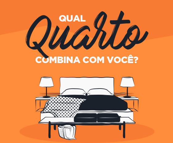 Qual quarto combina com você?